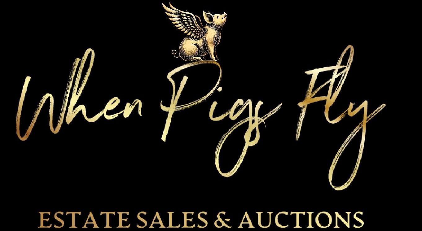 When Pigs Fly Estate Sales and Auction